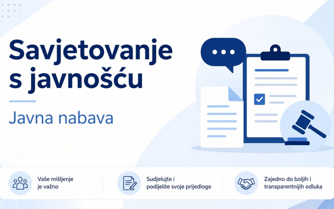 Savjetovanje s javnošću o Prijedlogu Pravilnika o provedbi postupaka jednostavne nabave