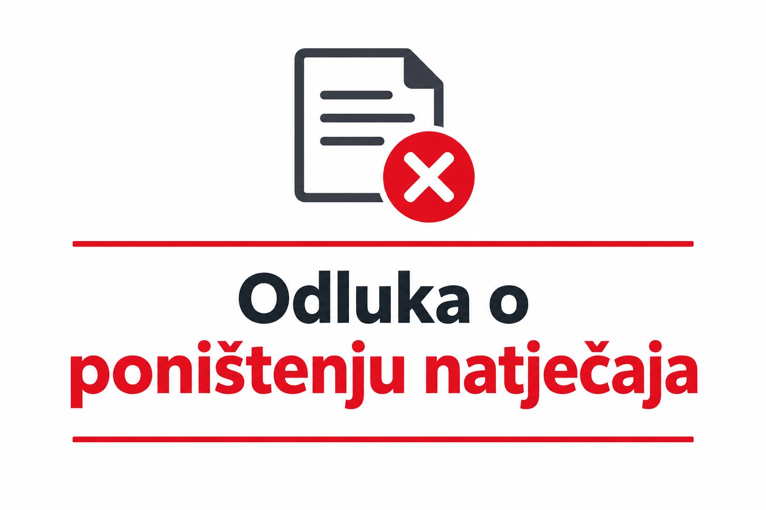 Odluka o poništenju natječaja